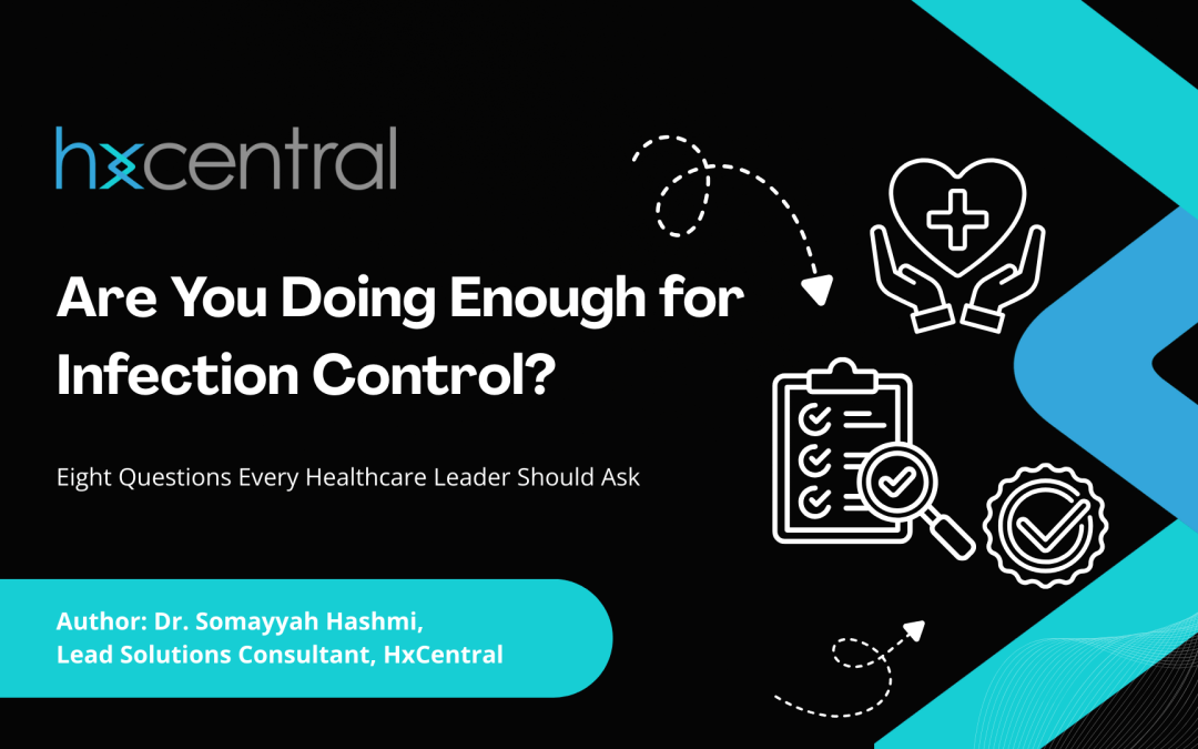Are You Doing Enough for Infection Control?
